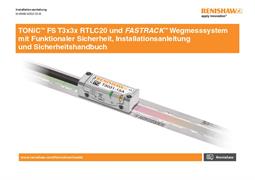 TONiC™ FS T303x RTLC20 / FASTRACK Wegmesssystem mit Funktionaler Sicherheit, Installationsanleitung und Sicherheitshandb